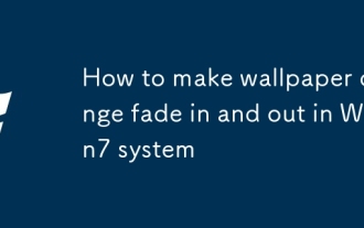 Comment faire changer le fond d'écran dans et sortir dans le système Win7