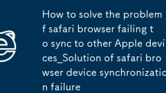 Cara Menyelesaikan Masalah Pelayar Safari Gagal Menyegerakkan ke Peranti Apple lain