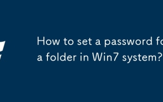 Comment définir un mot de passe pour un dossier dans le système Win7?