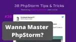 38+ PhpStorm 提示和技巧