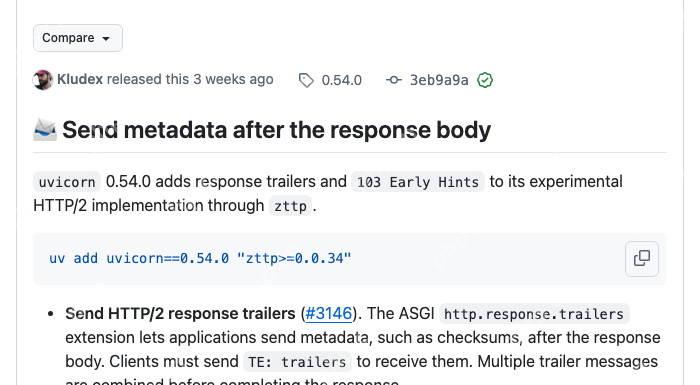 Uvicorn 0.54.0 官方发布记录列出 HTTP/2 trailers 与 Early Hints