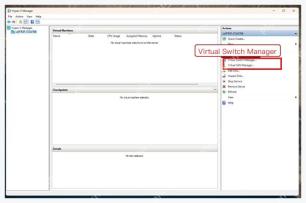 Hyper-V 管理器右侧操作面板中的 Virtual Switch Manager 入口
