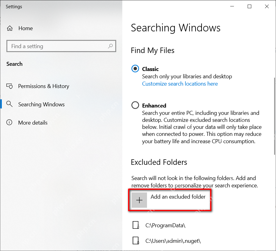 Win10 Searching Windows 页面中 Add an excluded folder 位于排除文件夹区域
