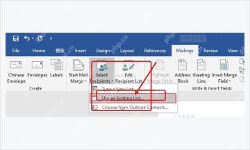 Word邮件选项卡中选择收件人并使用现有列表