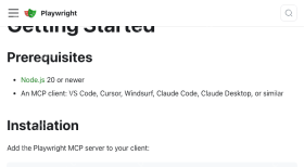 Playwright 官方 MCP 安装文档显示 Node.js 20 及以上前置条件，并说明把 MCP server 加入客户端配置