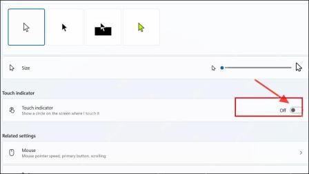 Win11 辅助功能鼠标指针和触摸页面找到触摸指示器