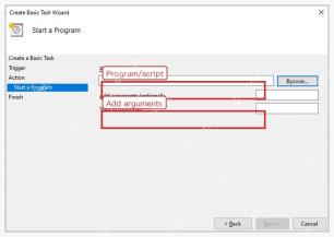 Windows 电脑端任务计划程序 Start a Program 页面里的 Program script 和 Add arguments 输入框