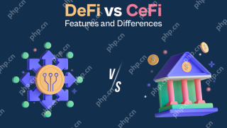 DeFi 和 CeFi 的费用如何? - php中文网