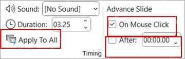PowerPoint Transitions 选项卡 Timing 区域中 On Mouse Click、After 和 Apply To All