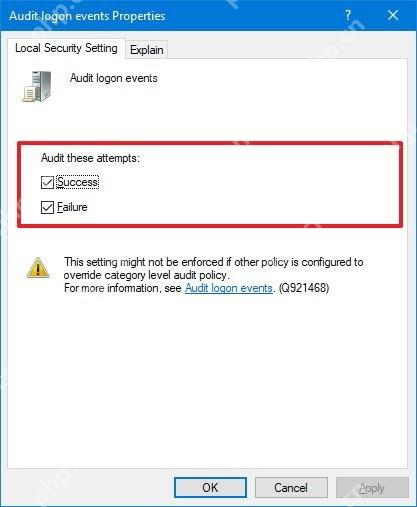 Win10 Audit logon events 属性勾选 Success 和 Failure