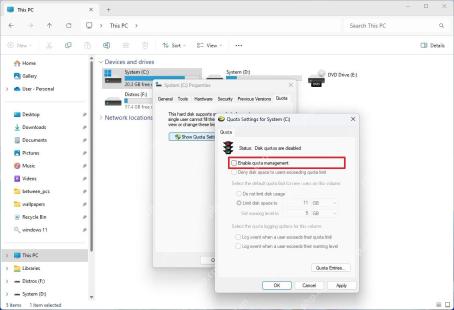 Windows 11 Quota Settings 中勾选 Enable quota management 并设置限制值