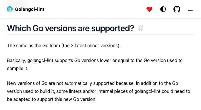 Golangci-lint 官方 FAQ 说明 Go 支持策略、构建工具链版本上限,以及新 Go 版本需要检查器适配的限制