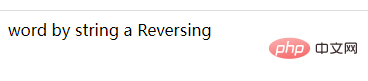 php怎麼將字串按單字反轉
