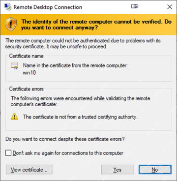 Remote Desktop Connection 证书名称和颁发者不可信警告