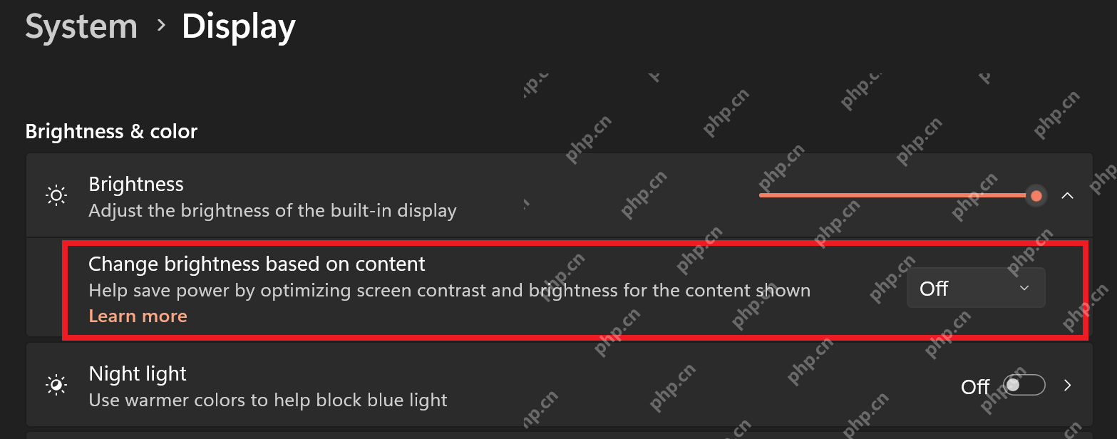 Windows 11 显示设置中高亮 Change brightness based on content 选项