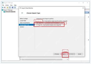 Hyper-V Import Virtual Machine 向导 Choose Import Type 页面选择 Restore