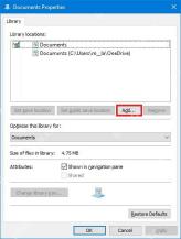 Win10 Documents Library Properties 中 Add 按钮用于添加库位置