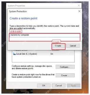 Windows 创建还原点窗口中输入说明并点击 Create