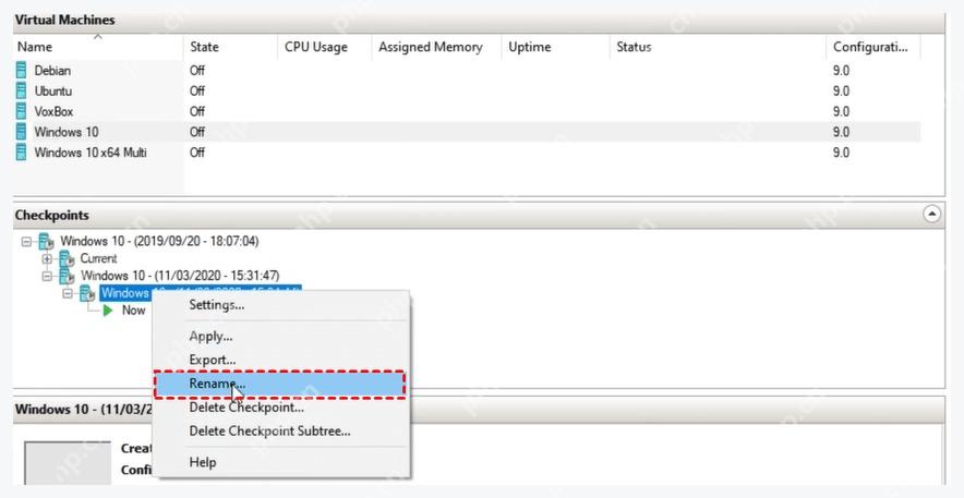 Hyper-V 管理器 Checkpoints 区域右键菜单中的 Rename 重命名检查点