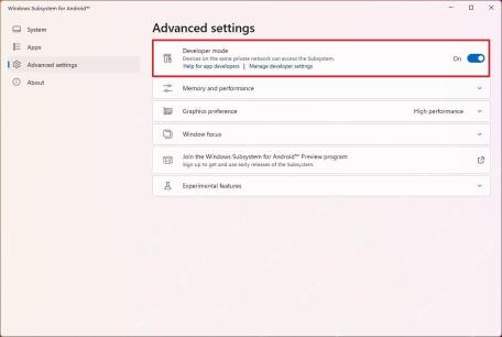 Windows Subsystem for Android Advanced settings 中 Developer mode 已开启