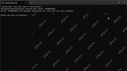 Ubuntu 启动时提示 WSL 未启用错误
