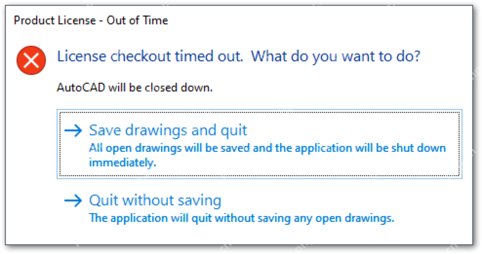 Windows Autodesk 产品 License checkout timed out 提示框截图,证明故障属于授权组件超时而不是图纸本身损坏。