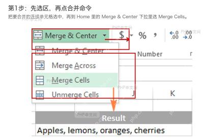 Excel Home 选项卡中 Merge & Center 下拉菜单，指向 Merge Cells，用于合并选中的单元格