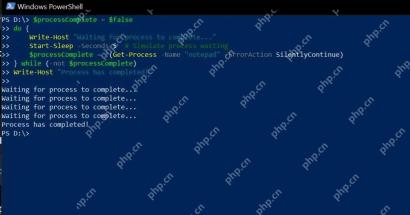 Windows PowerShell 循环等待并检查记事本进程是否完成