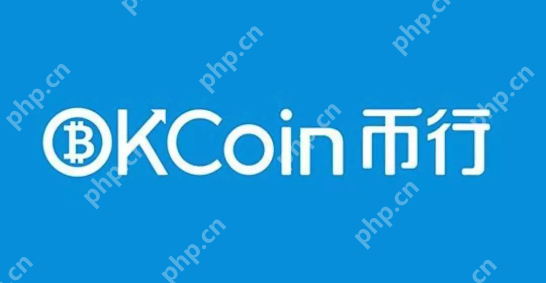 OKCoin交易所的钱怎么取出来详细步骤 - php中文网