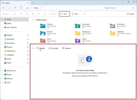 Win11 资源管理器主页最近项目区域被清理