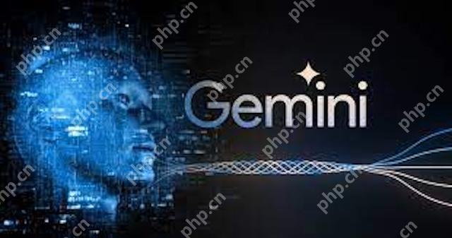 Gemini AI如何接入谷歌账号 Gemini AI绑定账户失败怎么解决 - php中文网
