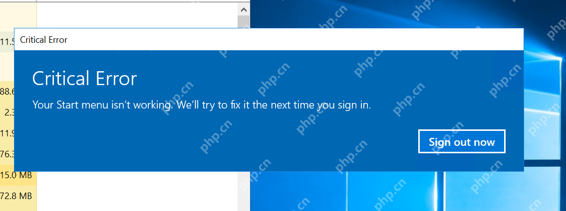 win10开始菜单提示关键错误怎么办_win10开始菜单错误提示处理思路 - php中文网