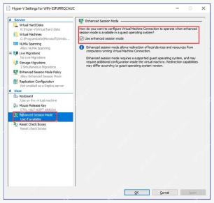 Hyper-V Settings 中 Enhanced Session Mode Policy 关闭增强会话模式