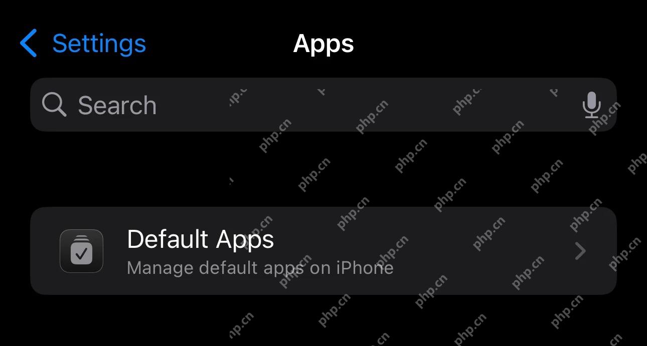 iPhone 设置中的 Default Apps 入口