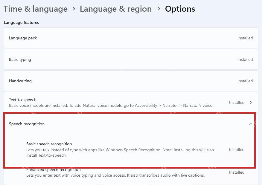 Win11 语言选项中查看 Speech recognition 语音识别组件已安装