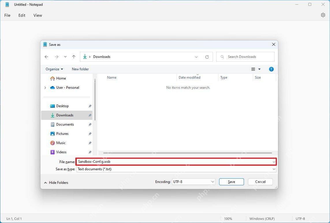Windows 11 记事本另存为 Sandbox-Config.wsb 配置文件