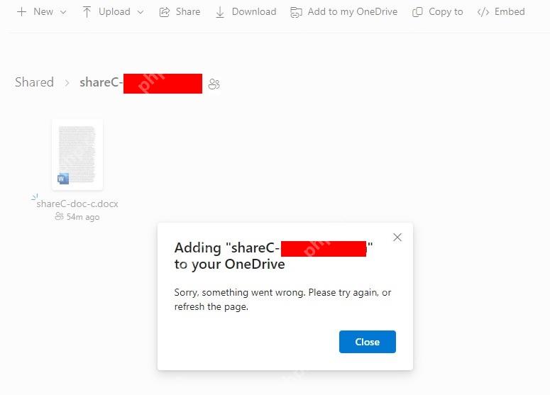 OneDrive 共享文件夹添加到自己的 OneDrive 时出现错误提示，用来排查链接打不开