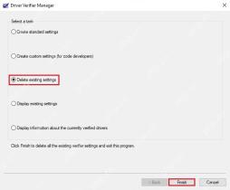 Driver Verifier Manager 选择 Delete existing settings 后点击 Finish