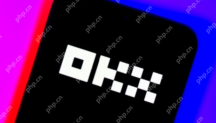 欧易okex官网网址入口 - php中文网