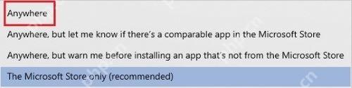 Win10 Choose where to get apps 下拉列表显示 Anywhere 和 Microsoft Store only 选项