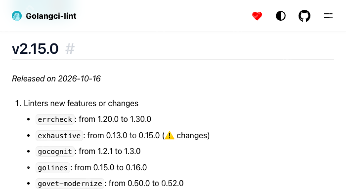 Golangci-lint 官方 v2.15.0 变更记录显示 2026 年 10 月 16 日发布日期及 exhaustive 0.15.0 的变化警告