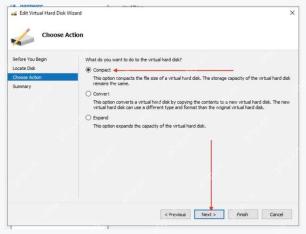 Hyper-V Edit Virtual Hard Disk Wizard 中选择 Compact 压缩虚拟硬盘
