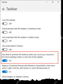 Win10 Taskbar 设置中 Use Peek to preview the desktop 开关为 On