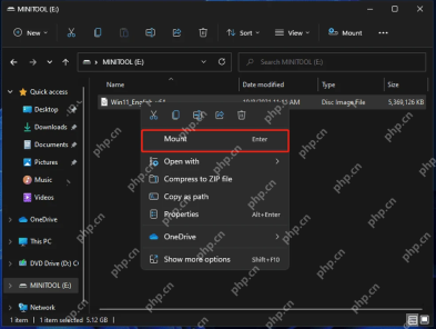 Win11怎么在资源管理器中挂载压缩文件：ISO 才使用 Mount 装载