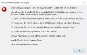 VMware Workstation 17 Player 报错 Intel VT-x is disabled 导致 Failed to start the virtual machine