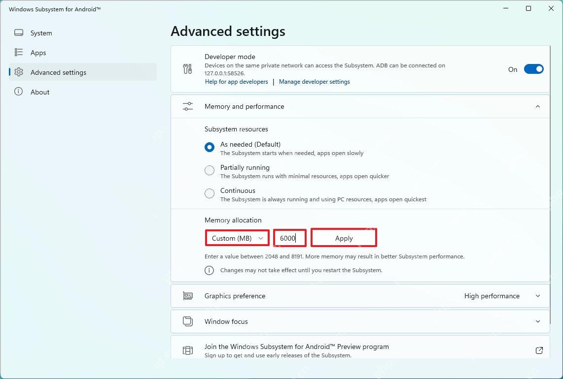 Windows Subsystem for Android 高级设置中 Memory allocation 选择 Custom 并填写 6000 MB