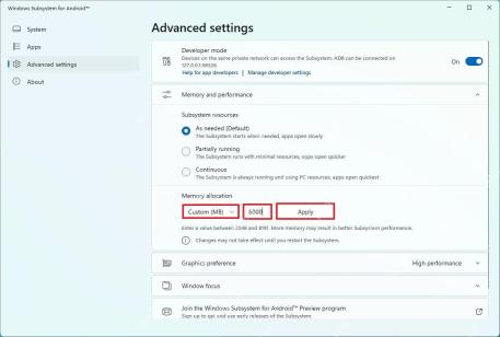 Windows Subsystem for Android 高级设置中 Memory allocation 选择 Custom 并填写 6000 MB