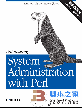 Perl 自动化系统管理 Automating.System.Administration.with.Perl.2nd.Edition 第2版