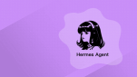 Hermes Agent使用指南汇总
