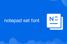 notepad set font